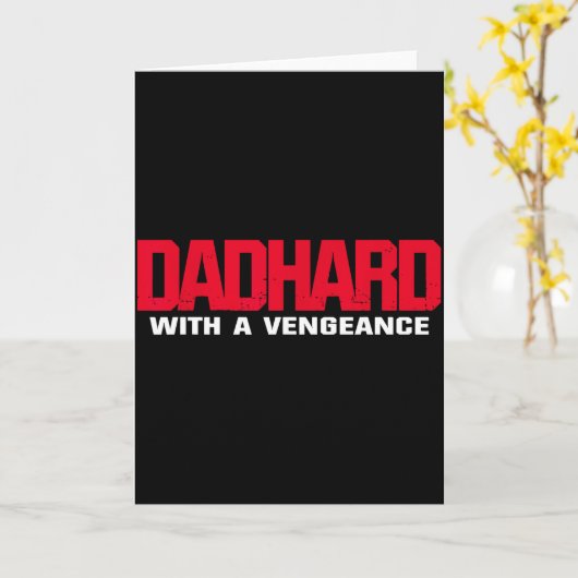 Dad Hard With A Vengeance  カード (黄色い花)