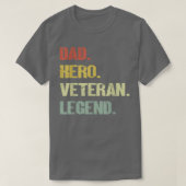 Dad hero veteran legend  tシャツ (デザイン正面)