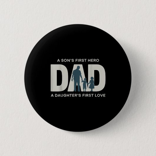 Dad Holding Kids Family Silhouette Father Quote  缶バッジ (正面)