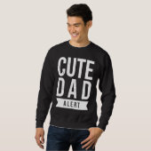 Dad Husband Fathers Day Joke Cute Dad Alert Quote スウェットシャツ (正面フル)