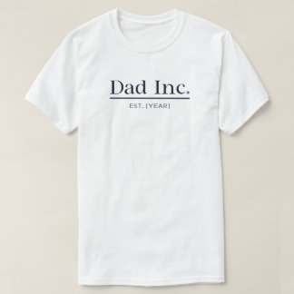 Dad Inc オリジナル設立年 新米パパ ギフト メンズ ホワイト Tシャツ