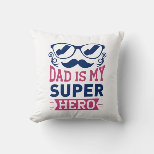 Dad Is My Super Hero クッション (正面)