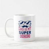 Dad Is My Super Hero コーヒーマグカップ (左)