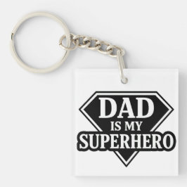Dad is my superhero キーホルダー