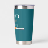 Dad Joke Loading 保温保冷タンブラー (左面)