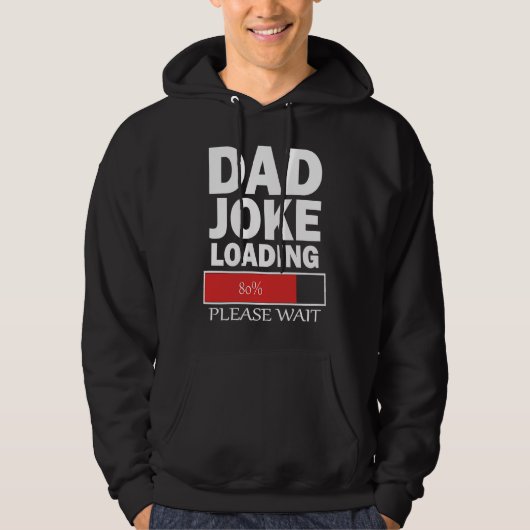 Dad Joke Loading Please Wait パーカ (正面)