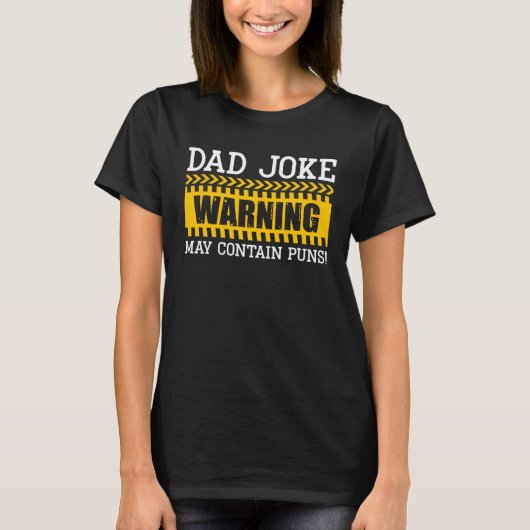 Dad Joke Warning May Contain Puns Best Papa Ever F Tシャツ (正面)