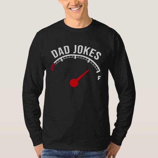 Dad Jokes Funny Fathers Day Daddy Pun Joke Tシャツ (正面)