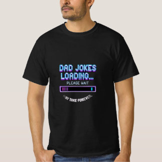Dad Jokes Loading Tシャツ