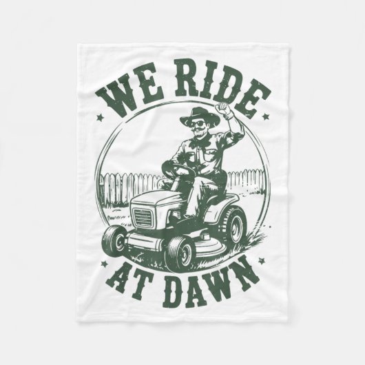 Dad Lawn Mower We Ride At Dawn Funny Mowing Gift G フリースブランケット (正面)