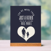 Dad Lifelong role model-Inspirational Fathers Day アクリルサイン (ニュートラル)
