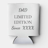 Dad Limited Edition, Custom Year Father’s Day Gift 缶クーラー (正面)