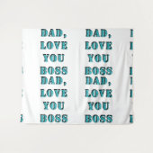 DAD, LOVE YOU BOSS 2 タペストリー (正面(横))