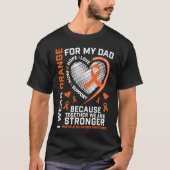 Dad MS  Kids Multiple Sclerosis  Dad MS Awareness Tシャツ (正面)