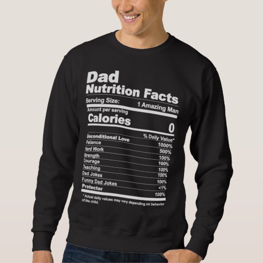 Dad Nutrition Facts スウェットシャツ (正面)