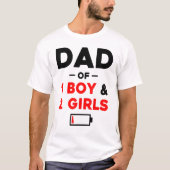 Dad Of 1 Boy 2 Girls Low Battery Tシャツ (正面)