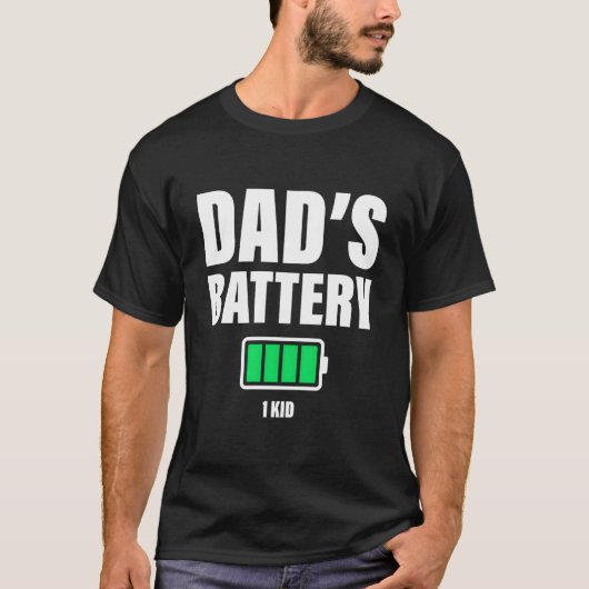 Dad Of 1 Low Battery Dadâ€™S Father'S Day Tシャツ (正面)