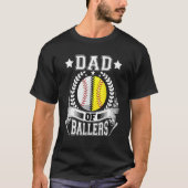 Dad Of Ballers  Daddy Of Softball Player Fathers D Tシャツ (正面)