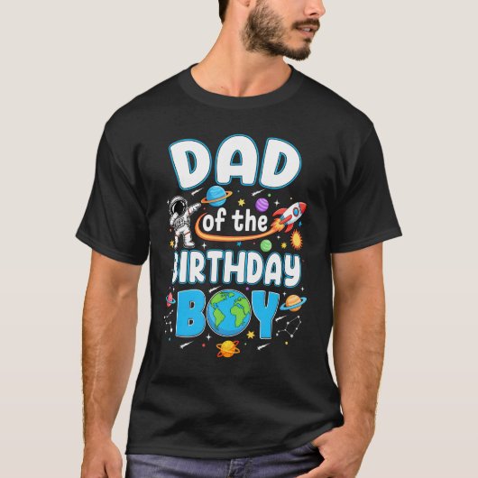 Dad Of The Birthday Boy Astronaut Family Space Pla Tシャツ (正面)