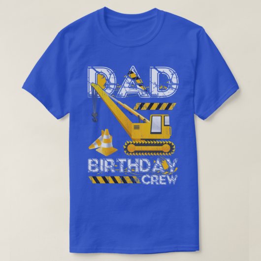 Dad of the Birthday Boy Construction Crew Birthday Tシャツ (デザイン正面)