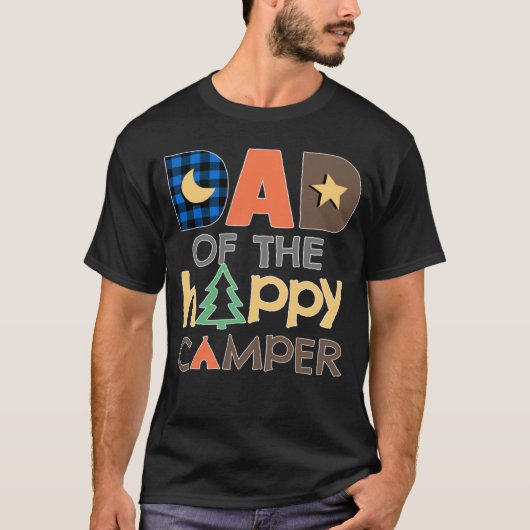 Dad of The Happy Camper  Camping Trip Daddy Father Tシャツ (正面)