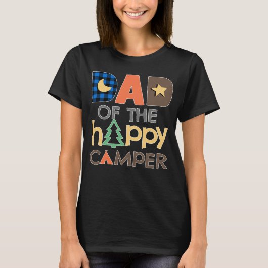 Dad of The Happy Camper Camping Trip Daddy Father Tシャツ (正面)
