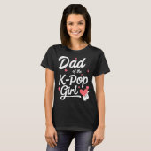 Dad Of The K P Girl K-p Fashion Men Tシャツ (正面フル)