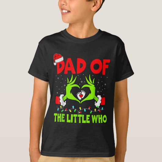 Dad Of The Little Who Funny Christmas Pregnancy An Tシャツ (正面)