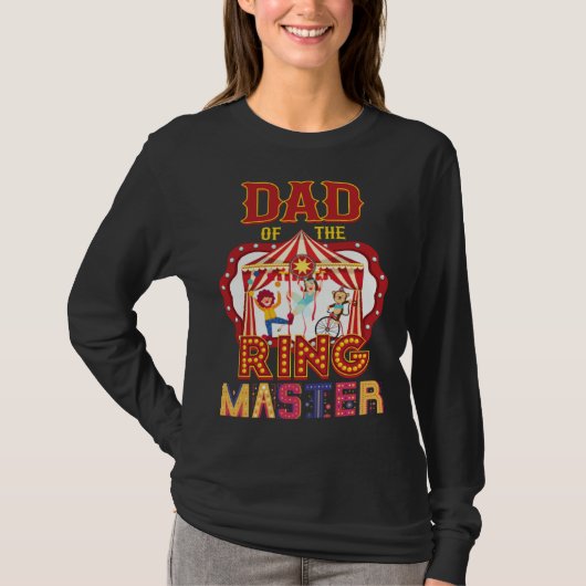 Dad Of The Ringmaster Circus Carnival Matching Par Tシャツ (正面)