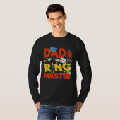 Dad Of The Ringmaster  Magician Boy Ringmaster Out Tシャツ (正面フル)
