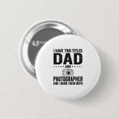 Dad Photographer Vintage Engraving Shirt Design_1 缶バッジ (正面&裏面)