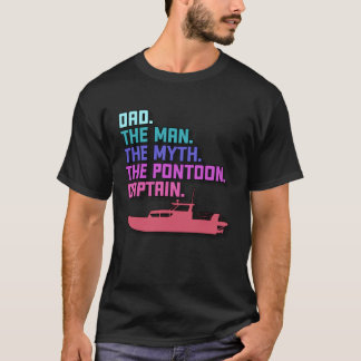 Dad Pontoon Boat Captain  Boating Daddy Father s D Tシャツ