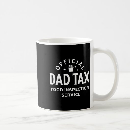 Dad Quote Father's Day Saying Dad Tax Food Inspect コーヒーマグカップ (右)