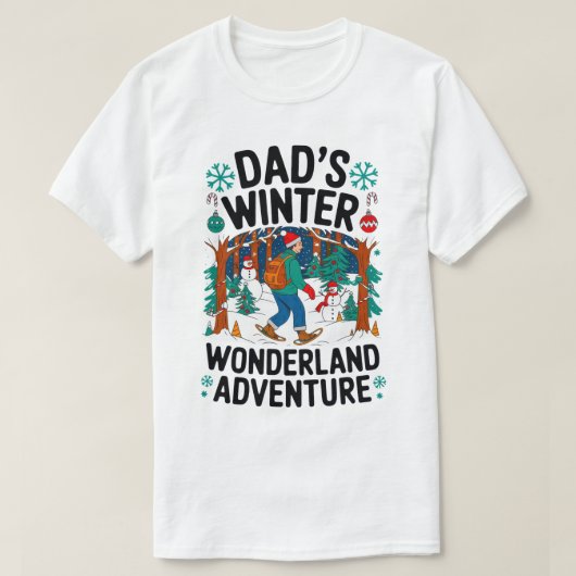 Dad’s Winter Wonderland Adventure Design Tシャツ (デザイン正面)