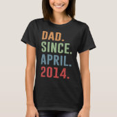 Dad Since April 2014 Tシャツ (正面)