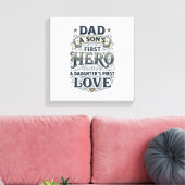 Dad Son Hero Daughter Love Vintage Typography Shir キャンバスプリント (インサイチュ (リビング))