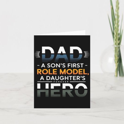 Dad Son Role Model Daughter Hero Quote  カード (正面)
