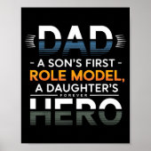 Dad Son Role Model Daughter Hero Quote  ポスター (正面)