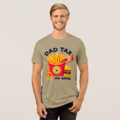 Dad Tax Food Inspector Funny Father T-Shirt トライブレンドTシャツ (正面全面)