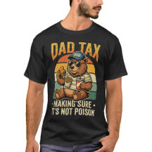 Dad Tax Funny Bear Father Humor Design