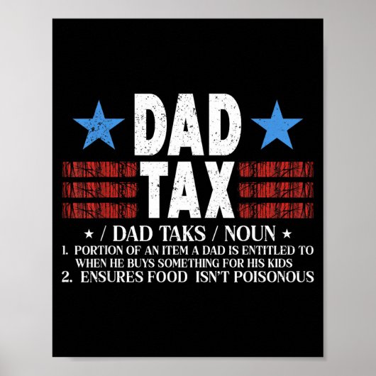 Dad Tax Funny Definition Father's Day For Dad Son  ポスター (正面)