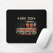 Dad Tax If I'm Buyin' I'm Tryin' Funny Dad Father' マウスパッド (マウス)