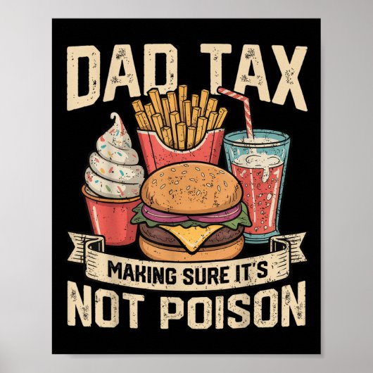 Dad Tax Making Sure It's Not Ison Father's Day Men ポスター (正面)