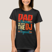 Dad The Man The Myth The DJ Legend Raglan Baseball Tシャツ (正面)