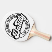 Dad the man the myth the legend pa dad men daddy 卓球ラケット (横)