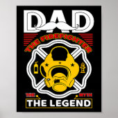 Dad The Myth Legend Fireman Gift Proud Firefighter ポスター (正面)