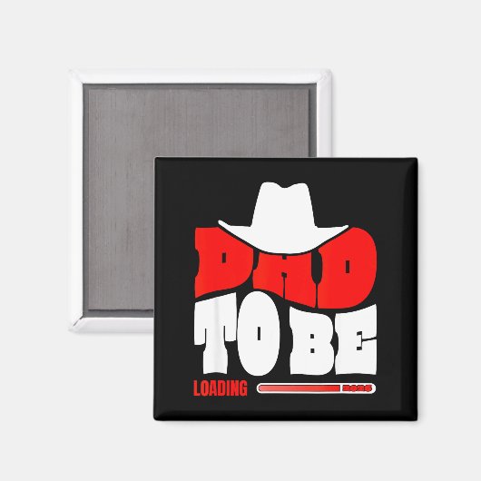 Dad To Be 2026 Dad Loading Funny New Dad  マグネット (正面/裏面)