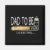 Dad To Be 2026 Loading Pregnancy Announcement New マグネット (正面)