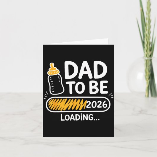 Dad To Be 2026 Loading Promoted To Daddy 1st Time  カード (正面)