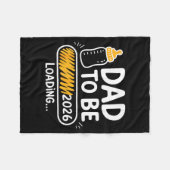 Dad To Be 2026 Loading Promoted To Daddy 1st Time フリースブランケット (正面(横))
